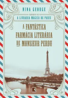 Baixar Livro A fantástica farmácia literária de Monsieur Perdu - Nina George em ePub PDF Mobi ou Ler Online