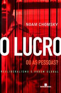 Baixar Livro O Lucro ou as Pessoas ? - Noam Chomsky em ePub PDF Mobi ou Ler Online