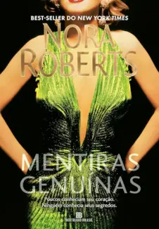 Baixar Livro Mentiras Genuinas - Nora Roberts em ePub PDF Mobi ou Ler Online