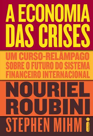 Baixar Livro A Economia das Crises - Nouriel Roubini em ePub PDF Mobi ou Ler Online