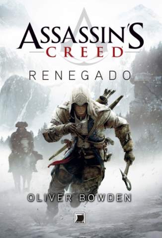 Baixar Livro Renegado - Assassins Creed Vol. 5 - Oliver Bowden  em ePub PDF Mobi ou Ler Online