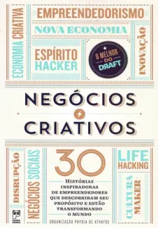 Baixar Livro Negócios criativos - Organização Phydia de Athayde em ePub PDF Mobi ou Ler Online