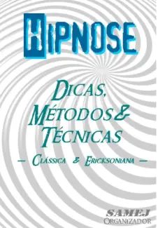 Baixar Livro Hipnose Dicas e Métodos - Orlando Samej Spenser em ePub PDF Mobi ou Ler Online