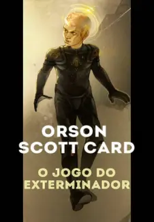 Baixar Livro O Jogo do Exterminador - Orson Scott Card em ePub PDF Mobi ou Ler Online