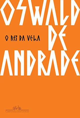 Baixar Livro O Rei da Vela - Oswald de Andrade em ePub PDF Mobi ou Ler Online