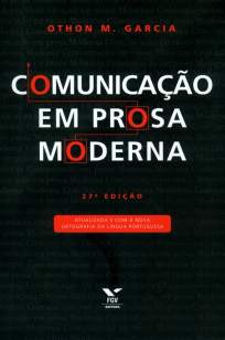 Baixar Comunicação Em Prosa Moderna - Othon M. Garcia ePub PDF Mobi ou Ler Online