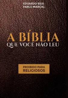 Baixar Livro A Biblia Que Você Não Leu - Pablo Marçal em ePub PDF Mobi ou Ler Online