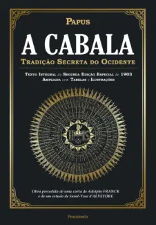 Baixar Livro Cabala: tradição secreta do ocidente - Papus em ePub PDF Mobi ou Ler Online