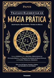 Baixar Livro Tratado Elementar De Magia Prática - Papus em ePub PDF Mobi ou Ler Online