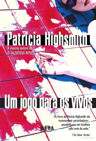 Baixar Livro Um Jogo para os Vivos - Patrícia Highsmith em ePub PDF Mobi ou Ler Online
