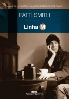 Baixar Livro Linha M - Patti Smith em ePub PDF Mobi ou Ler Online