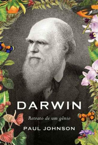 Baixar Livro Darwin: Retrato de um Gênio - Paul Johnson em ePub PDF Mobi ou Ler Online