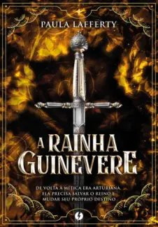 Baixar Livro A Rainha Guinevere - Paula Lafferty em ePub PDF Mobi ou Ler Online