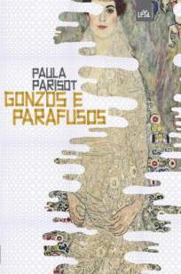 Baixar Gonzos e Parafusos - Paula Parisot ePub PDF Mobi ou Ler Online