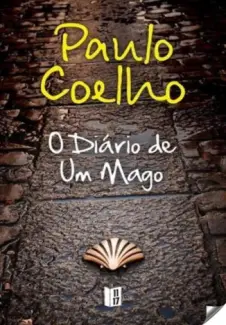 Baixar Livro O Diário de um mago - Paulo Coelho em ePub PDF Mobi ou Ler Online