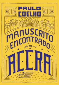 Baixar Livro Manuscrito Encontrado em Accra - Paulo Coelho em ePub PDF Mobi ou Ler Online