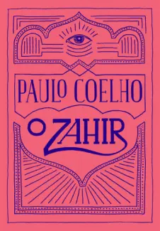 Baixar Livro O Zahir - Paulo Coelho em ePub PDF Mobi ou Ler Online