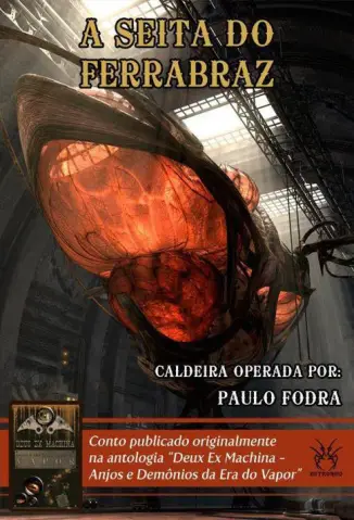 Baixar Livro A Seita do Ferrabraz - Contos Steampunk Vol. 1 - Paulo Fodra em ePub PDF Mobi ou Ler Online