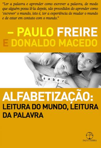 Baixar Livro Alfabetização: Leitura do Mundo, Leitura da Palavra - Paulo Freire em ePub PDF Mobi ou Ler Online