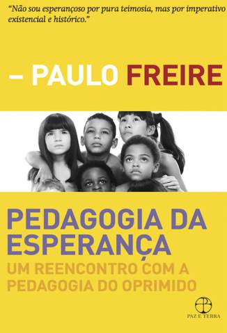 Baixar Livro Pedagogia da Esperança - Paulo Freire em ePub PDF Mobi ou Ler Online