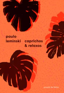 Baixar Livro Caprichos & Relaxos - Paulo Leminski em ePub PDF Mobi ou Ler Online