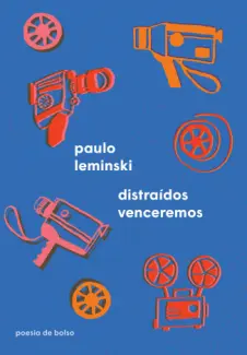 Baixar Livro Distraídos Venceremos - Paulo Leminski em ePub PDF Mobi ou Ler Online