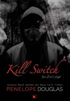 Baixar Livro Kill Switch - Penelope Douglas em ePub PDF Mobi ou Ler Online
