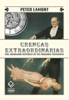 Baixar Livro Crenças Extraordinárias - Peter Lamont em ePub PDF Mobi ou Ler Online