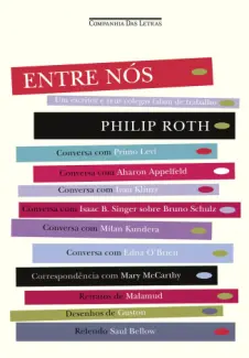 Baixar Livro Entre nós - Philip Roth em ePub PDF Mobi ou Ler Online