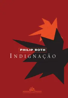 Baixar Livro Indignação - Philip Roth em ePub PDF Mobi ou Ler Online