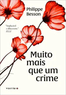 Baixar Livro Muito Mais Que Um Crime - Philippe Besson em ePub PDF Mobi ou Ler Online