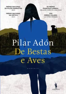 Baixar Livro De Bestas e Aves - Pilar Adón em ePub PDF Mobi ou Ler Online