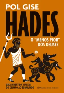 Baixar Livro Hades, o Menos pior dos Deuses - Pol Gise em ePub PDF Mobi ou Ler Online