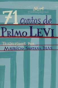 Baixar 71 Contos de Primo Levi - Primo Levi ePub PDF Mobi ou Ler Online