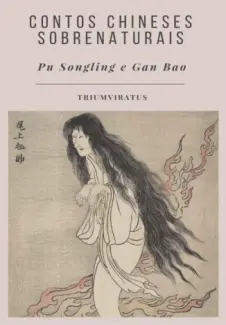 Baixar Livro Contos Chineses Sobrenaturais - Clássicos do Horror Vol. 20 - Pu Songling em ePub PDF Mobi ou Ler Online