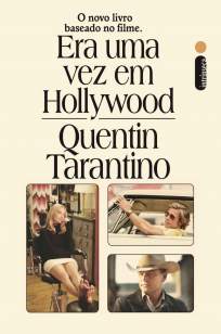Baixar Livro Era uma Vez Em Hollywood - Quentin Tarantino em ePub PDF Mobi ou Ler Online