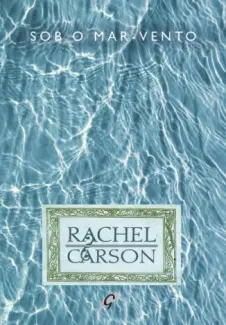 Baixar Livro Sob o Mar-Vento - Rachel Carson em ePub PDF Mobi ou Ler Online