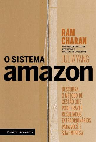 Baixar Livro O Sistema Amazon - Ram Charan  em ePub PDF Mobi ou Ler Online