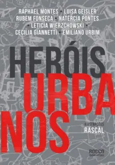 Baixar Livro Herois Urbanos - Raphael Montes em ePub PDF Mobi ou Ler Online