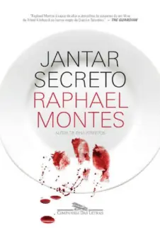 Baixar Livro Jantar Secreto - Raphael Montes em ePub PDF Mobi ou Ler Online