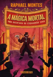 Baixar Livro A Mágica Mortal - Raphael Montes em ePub PDF Mobi ou Ler Online