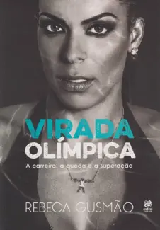Baixar Livro Virada Olimpica - Rebeca Gusmão em ePub PDF Mobi ou Ler Online
