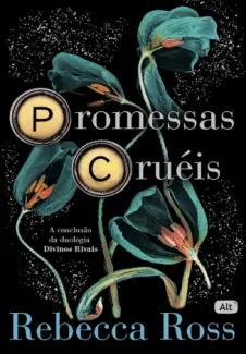 Baixar Livro Promessas Cruéis - Rebecca Ross em ePub PDF Mobi ou Ler Online