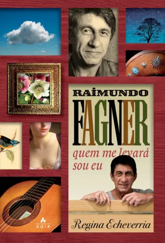Baixar Livro Raimundo Fagner (Quem me levará sou eu) - Regina Echeverria em ePub PDF Mobi ou Ler Online