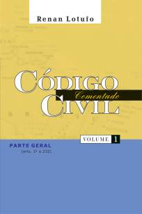 Baixar Código Civil - Volume 1 - Renan Lotufo ePub PDF Mobi ou Ler Online