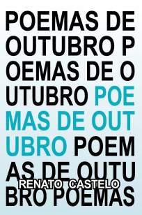 Baixar Livro Poemas de Outubro - Renato Castelo de Carvalho  em ePub PDF Mobi ou Ler Online