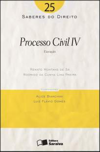 Baixar Processo Civil Iv - Saberes do Direito Vol. 25 - Renato Montans de Sá ePub PDF Mobi ou Ler Online