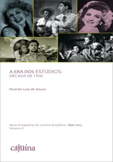 Baixar Livro A Era dos Estúdios - Vol. 2 - A Década de 1950 - Ricardo Luiz de Souza em ePub PDF Mobi ou Ler Online