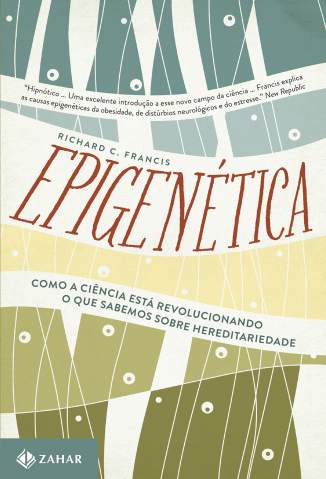 Baixar Livro Epigenética - Richard C. Francis em ePub PDF Mobi ou Ler Online