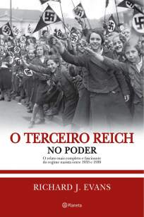 Baixar Livro O Terceiro Reich No Poder - Richard J. Evans em ePub PDF Mobi ou Ler Online